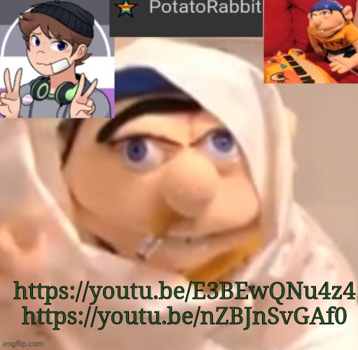 You are d i s t r a c t e d | https://youtu.be/E3BEwQNu4z4


https://youtu.be/nZBJnSvGAf0 | image tagged in potatorabbit announcement template | made w/ Imgflip meme maker