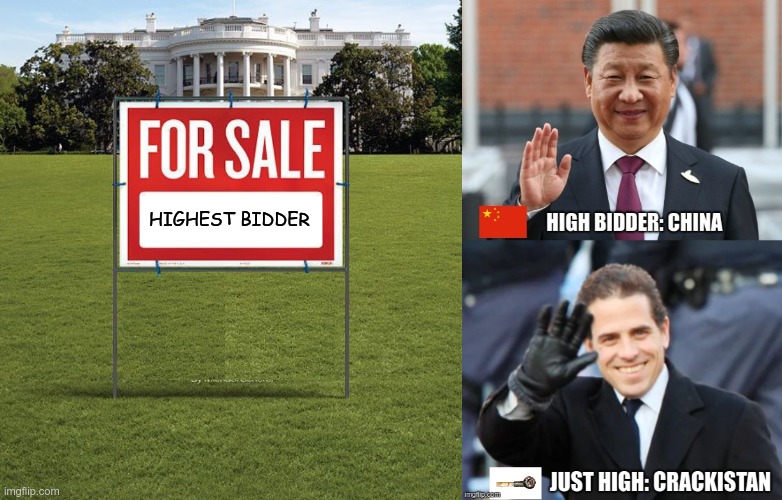Biden owes China, and they're collecting | HIGHEST BIDDER | image tagged in joe biden,xi jinping,hunter biden | made w/ Imgflip meme maker