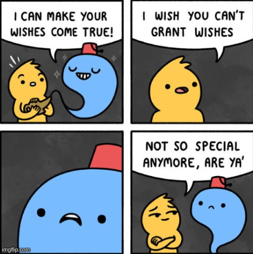 How rude! | image tagged in comics,funny,3 wishes | made w/ Imgflip meme maker