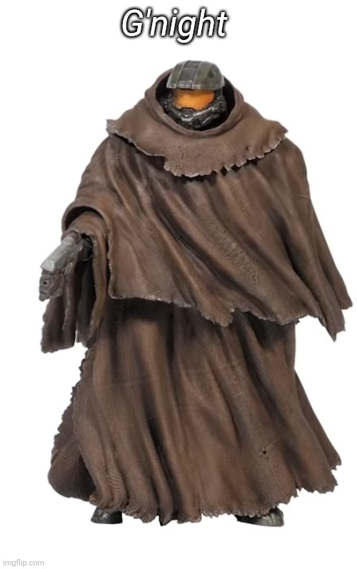 Snuggy Chief | G'night | image tagged in snuggy chief | made w/ Imgflip meme maker