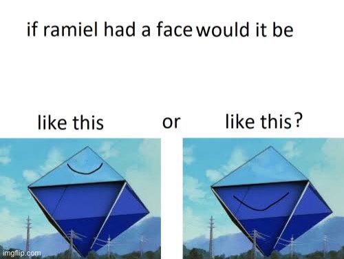 Ramiel | made w/ Imgflip meme maker