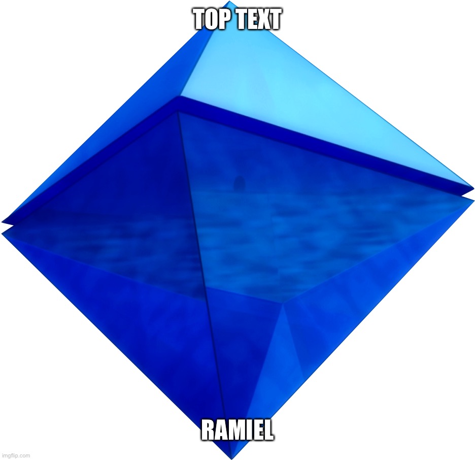 Ramiel | TOP TEXT; RAMIEL | image tagged in ramiel | made w/ Imgflip meme maker