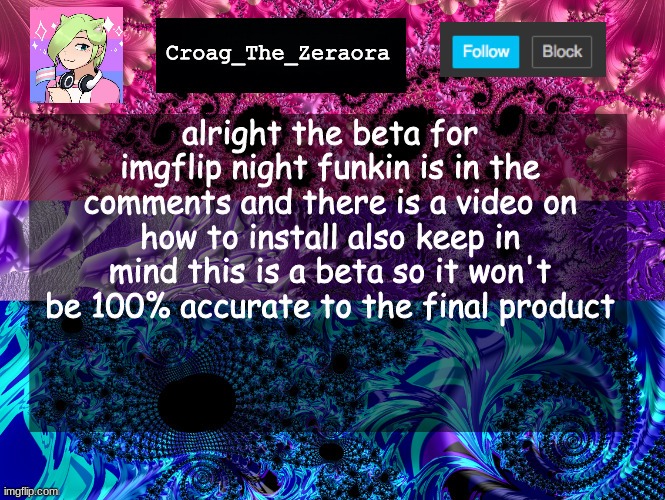 Announcement Template | alright the beta for imgflip night funkin is in the comments and there is a video on how to install also keep in mind this is a beta so it won't be 100% accurate to the final product | image tagged in announcement template | made w/ Imgflip meme maker