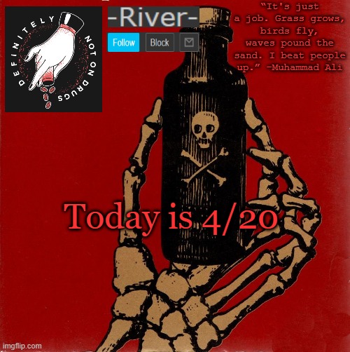 Today is 4/20 | made w/ Imgflip meme maker