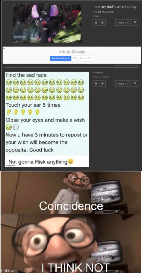 image tagged in coincidence i think not | made w/ Imgflip meme maker