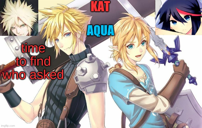 ff7xbotw announcement template | time to find who asked | image tagged in ff7xbotw announcement template | made w/ Imgflip meme maker