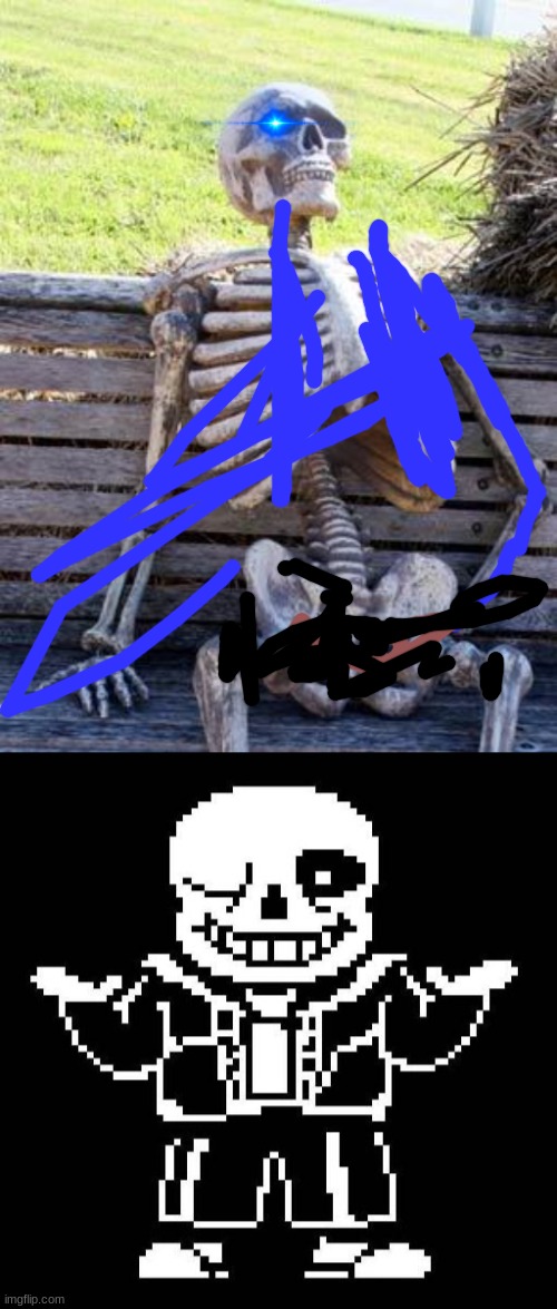 image tagged in memes,waiting skeleton,sans undertale | made w/ Imgflip meme maker