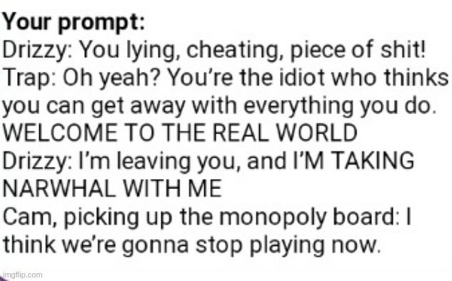 *WHEEZE* I feel like this would happen though- | made w/ Imgflip meme maker
