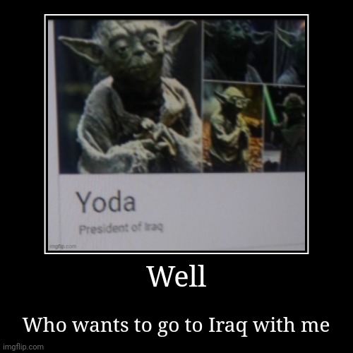 image tagged in funny,demotivationals | made w/ Imgflip demotivational maker