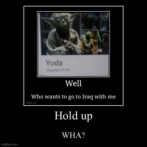 image tagged in funny,demotivationals | made w/ Imgflip demotivational maker