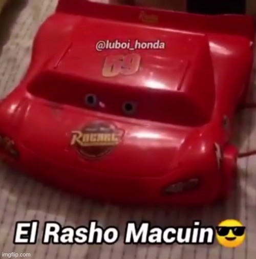 El Rasho Macuin | made w/ Imgflip meme maker