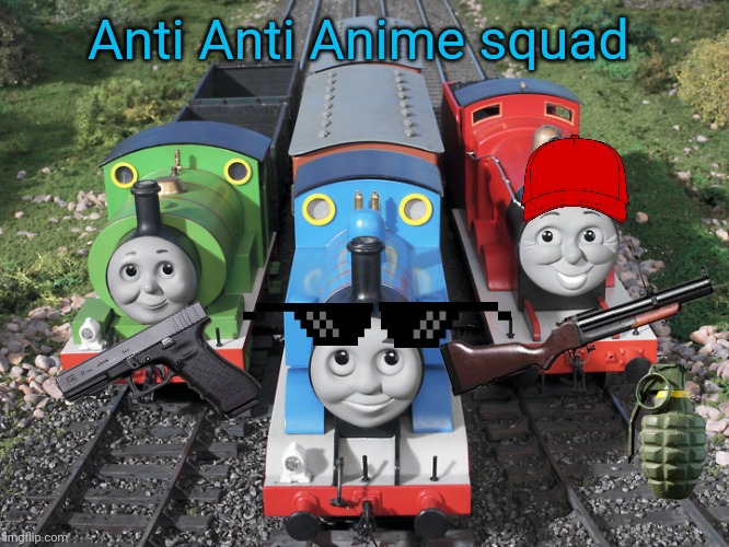 High Quality Anti Anti Anime gang (T&F Version) Blank Meme Template