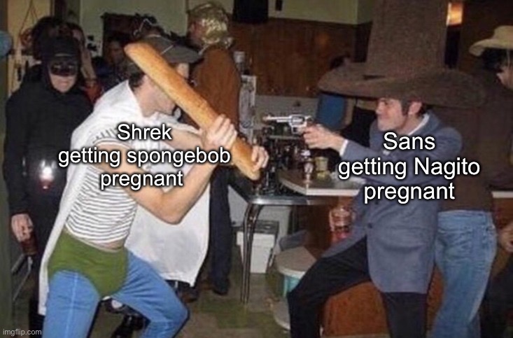 Weird fight | Shrek getting spongebob pregnant Sans getting Nagito pregnant | image tagged in weird fight | made w/ Imgflip meme maker