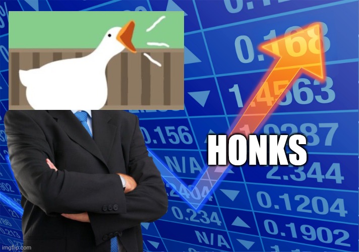 STONKS without STONKS | HONKS | image tagged in stonks without stonks | made w/ Imgflip meme maker