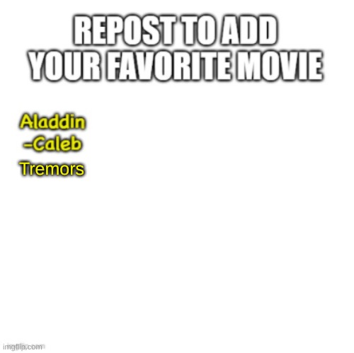 h | Tremors | made w/ Imgflip meme maker