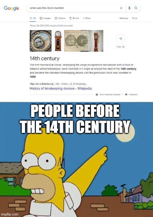 um |  PEOPLE BEFORE THE 14TH CENTURY | image tagged in that's the sun | made w/ Imgflip meme maker