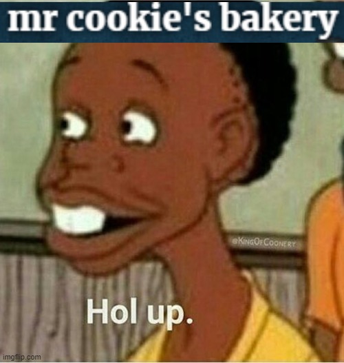 ee | image tagged in hol up | made w/ Imgflip meme maker