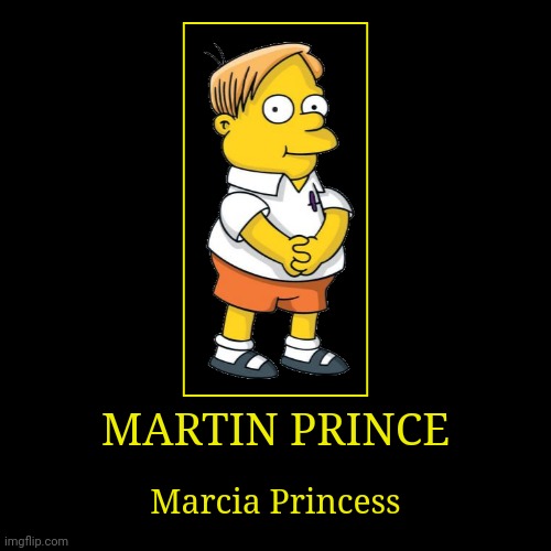Martin Prince | image tagged in demotivationals,the simpsons,martin prince | made w/ Imgflip demotivational maker