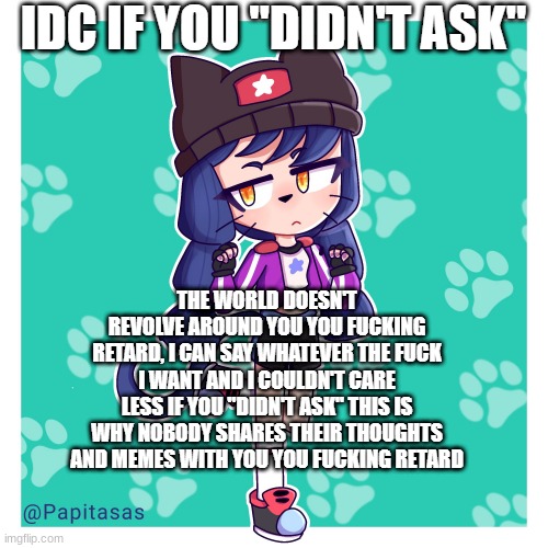 idc if you didnt ask brawl stars heroine bibi | image tagged in idc if you didnt ask brawl stars heroine bibi | made w/ Imgflip meme maker