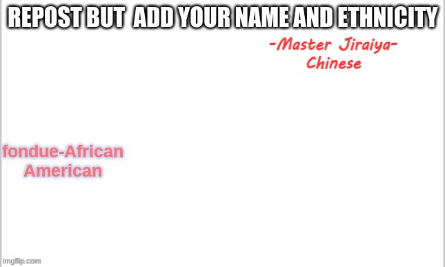 -Master Jiraiya-
Chinese | made w/ Imgflip meme maker