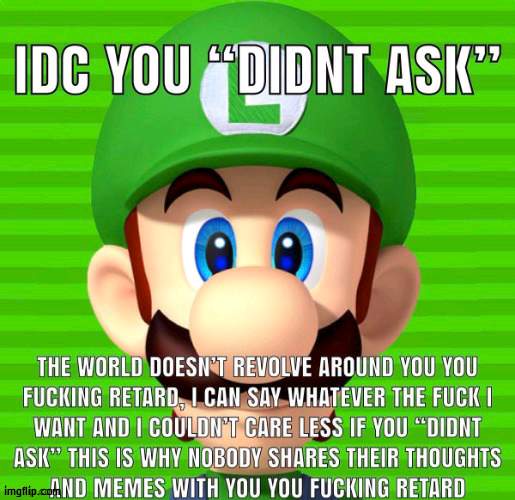 High Quality Luigi is mad Blank Meme Template