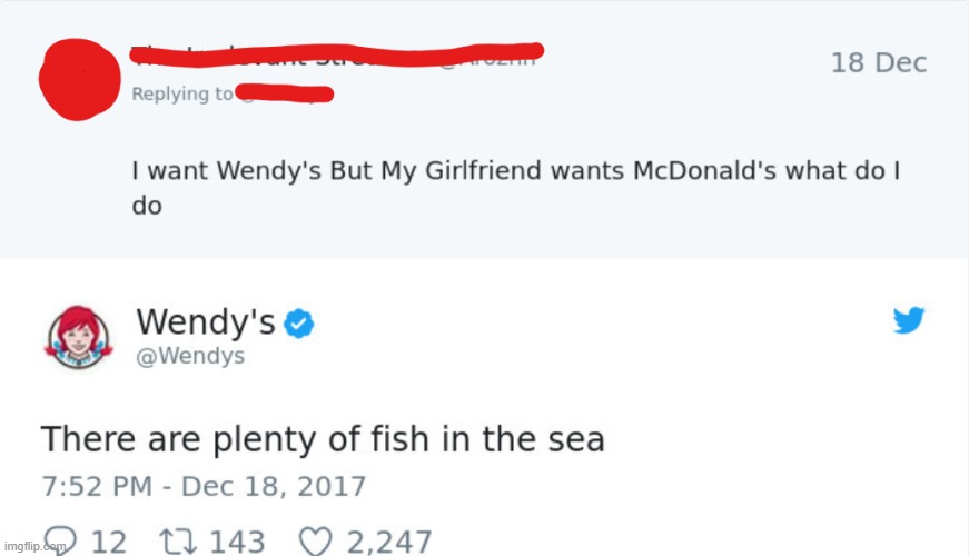 relationship advice from wendy's. | made w/ Imgflip meme maker