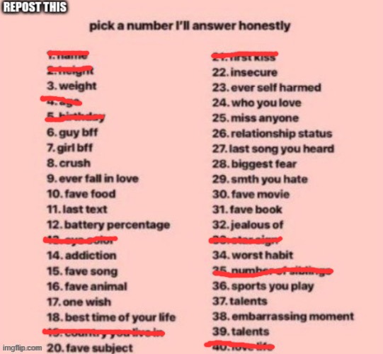 i will answer honestly to all except the ones crossed out uwu | made w/ Imgflip meme maker