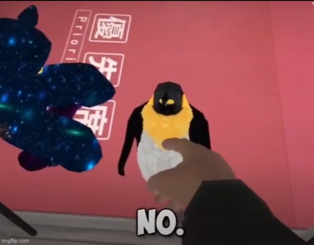 no penguin | image tagged in no penguin | made w/ Imgflip meme maker