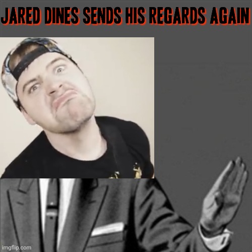 image tagged in correction guy,jared dines,memes,dank memes | made w/ Imgflip meme maker