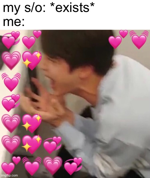 á | my s/o: *exists*
me: | image tagged in bts,wholesome | made w/ Imgflip meme maker