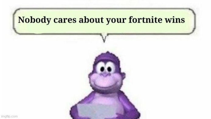 I WON A FORTNITE GAME! | image tagged in fortnite,bonzi buddy,funny | made w/ Imgflip meme maker