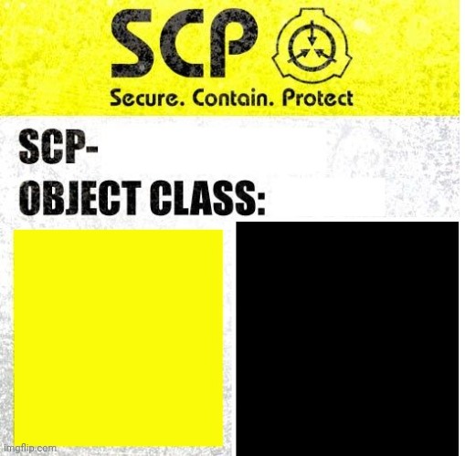 SCP Sign Generator | image tagged in scp sign generator | made w/ Imgflip meme maker