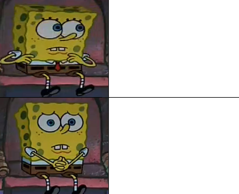 High Quality Spongebob worried Blank Meme Template