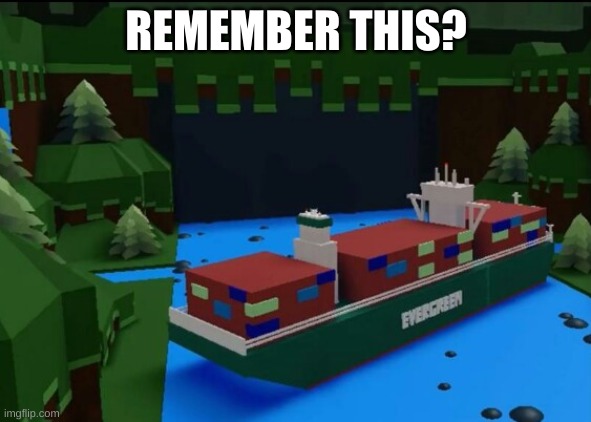 some mad lad made it in a roblox game | REMEMBER THIS? | image tagged in memes,roblox,evergreen | made w/ Imgflip meme maker