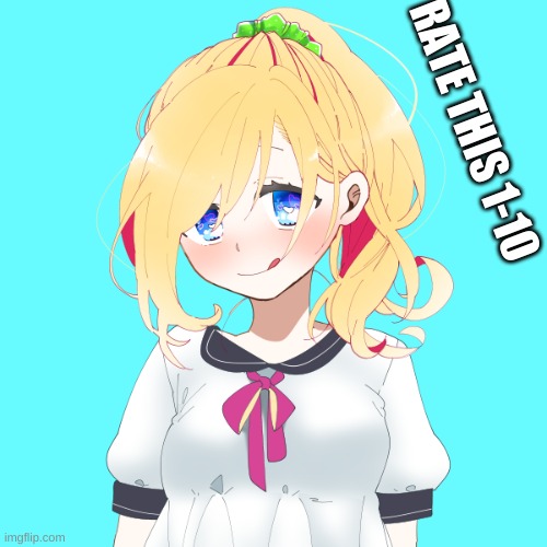 anime girl | RATE THIS 1-10 | image tagged in yasss i did good | made w/ Imgflip meme maker
