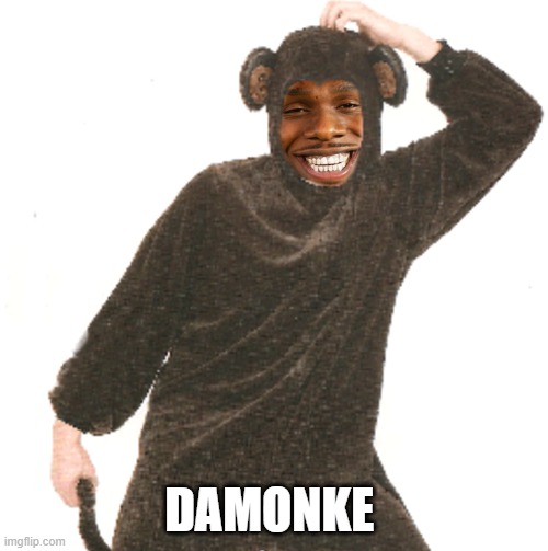 DAMONKE | DAMONKE | image tagged in memes,dababy | made w/ Imgflip meme maker
