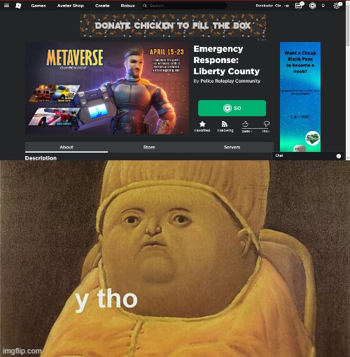 why | image tagged in y tho,roblox,memes | made w/ Imgflip meme maker