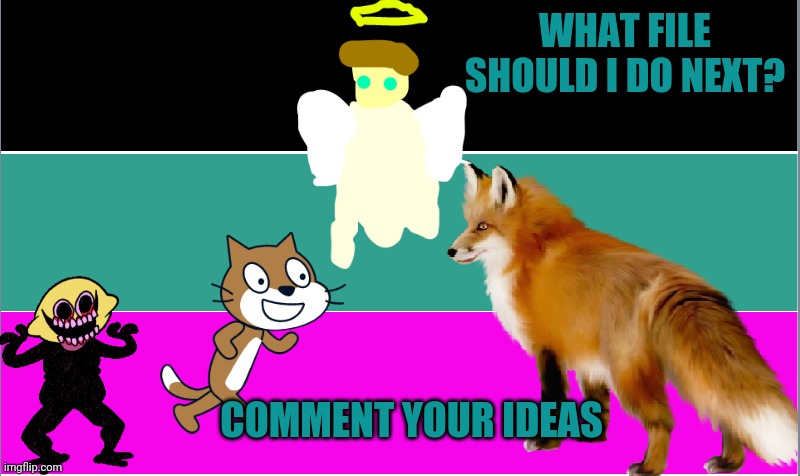 Should I do a file on  un-ogs like temmie and I? | WHAT FILE SHOULD I DO NEXT? COMMENT YOUR IDEAS | image tagged in creepingshadow64_oficl announcment template | made w/ Imgflip meme maker
