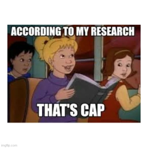 According to my research that's cap Blank Meme Template
