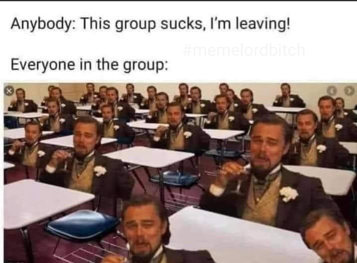 I'm leaving this group Blank Meme Template