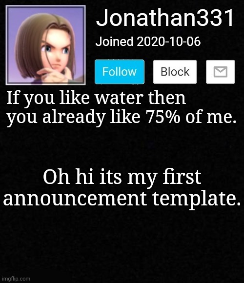 yeet | Oh hi its my first announcement template. | image tagged in yeet | made w/ Imgflip meme maker