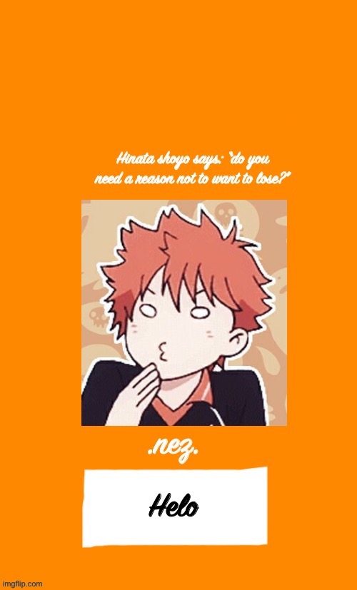 Hinata :v | Helo | image tagged in hinata v | made w/ Imgflip meme maker