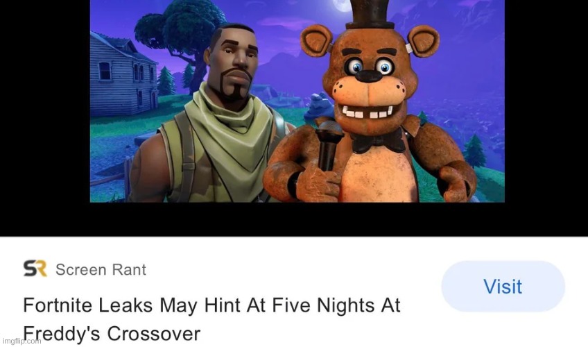 no. just no. | image tagged in memes,fortnite,fnaf | made w/ Imgflip meme maker
