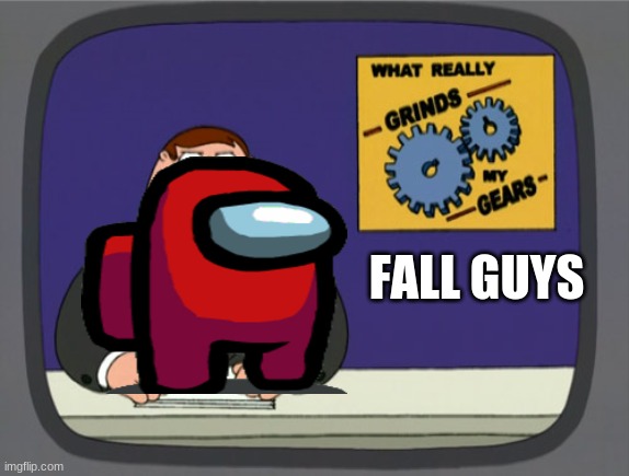Peter Griffin News Meme | FALL GUYS | image tagged in memes,peter griffin news | made w/ Imgflip meme maker