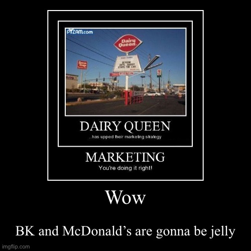 image tagged in funny,demotivationals | made w/ Imgflip demotivational maker