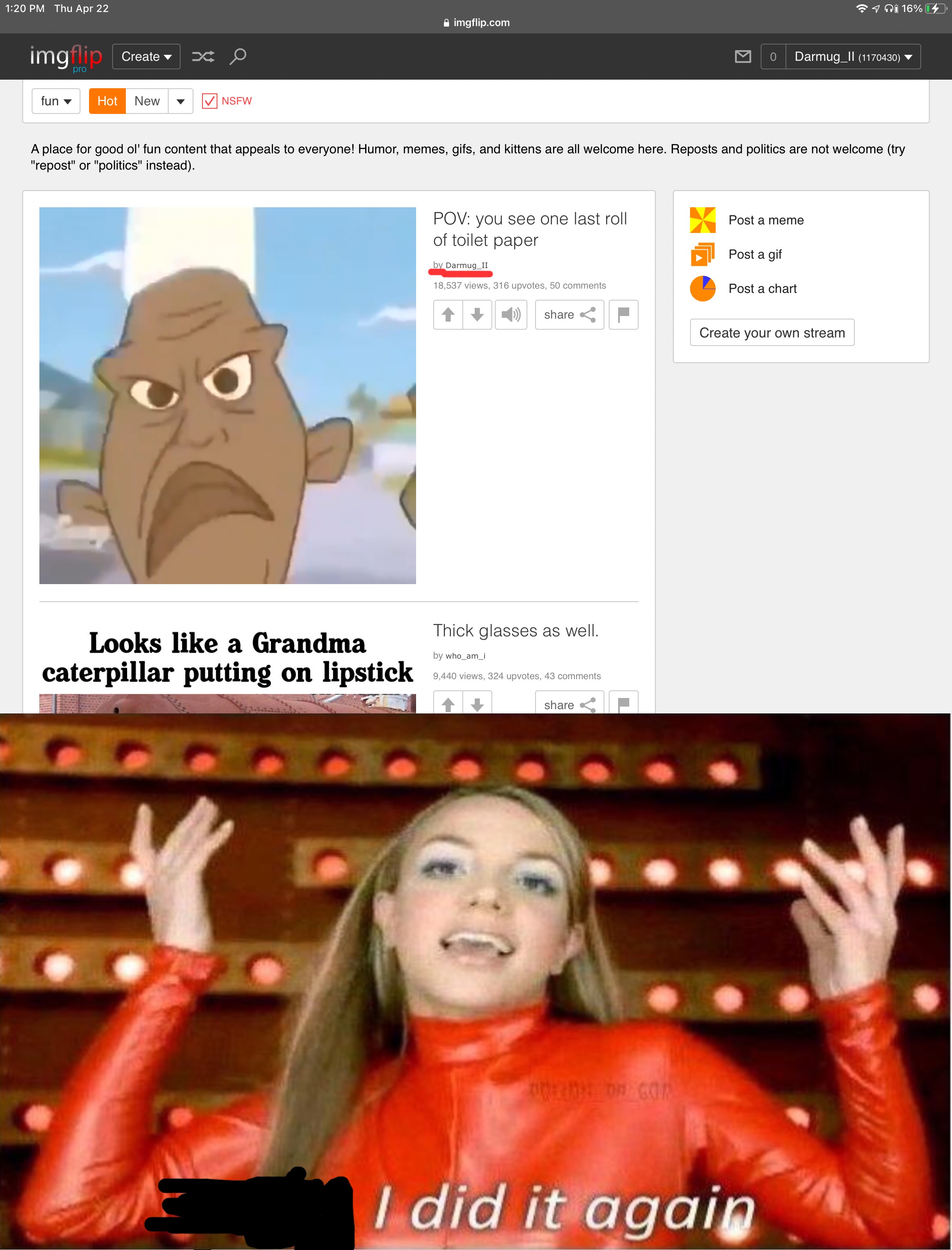 I made it to the front page of the Fun stream again! | made w/ Imgflip meme maker