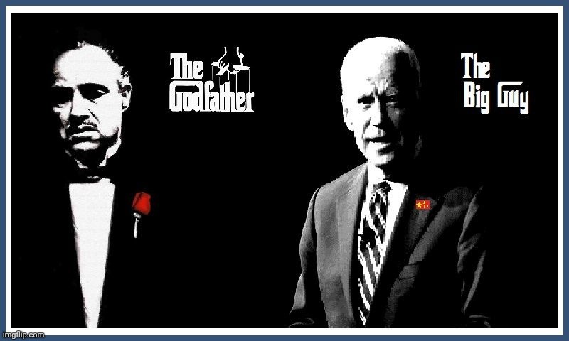 The Big Guy will make an offer you can't refuse | image tagged in creepy joe biden,godfather,ukraine,china,government corruption | made w/ Imgflip meme maker
