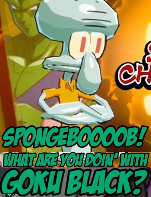 Squidward in Dragon Ball FighterZ | image tagged in squidward,spongebob squarepants,dragon ball fighterz | made w/ Imgflip meme maker