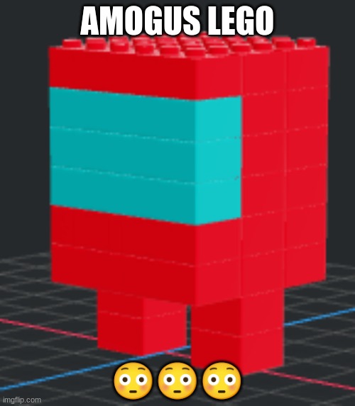 AMOGUS LEGO; 😳😳😳 | made w/ Imgflip meme maker