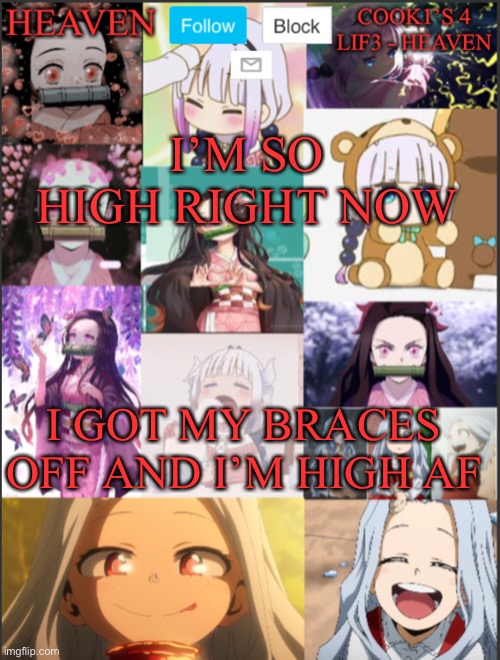 Shake it real good... | I’M SO HIGH RIGHT NOW; I GOT MY BRACES OFF AND I’M HIGH AF | image tagged in heavens temp adorable | made w/ Imgflip meme maker